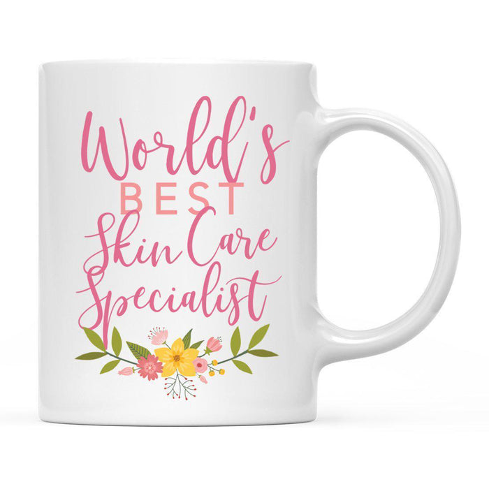 World's Best Profession, Pink Floral Design Ceramic Coffee Mug Collection 4-Set of 1-Andaz Press-Skin Care Specialist-