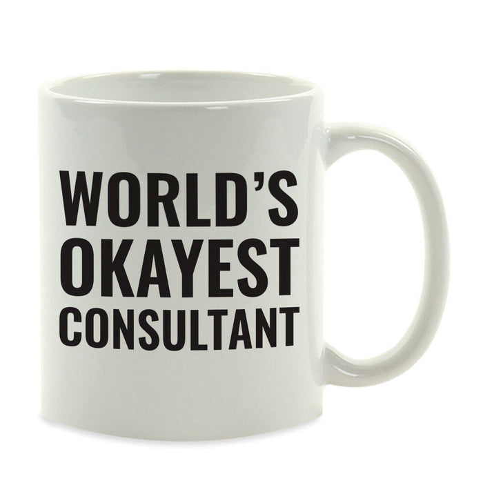 World's Okayest Coffee Mug Gag Gift-Set of 1-Andaz Press-Babysitter-