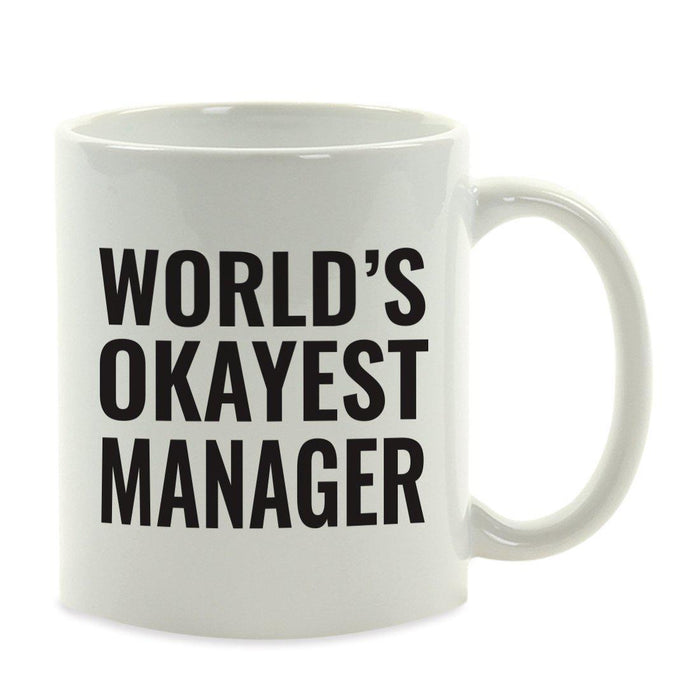 World's Okayest Coffee Mug Gag Gift-Set of 1-Andaz Press-Babysitter-