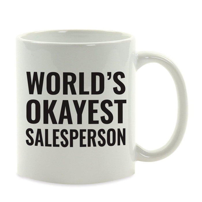World's Okayest Coffee Mug Gag Gift-Set of 1-Andaz Press-Babysitter-