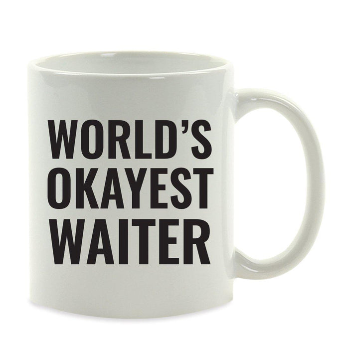 World's Okayest Coffee Mug Gag Gift-Set of 1-Andaz Press-Babysitter-