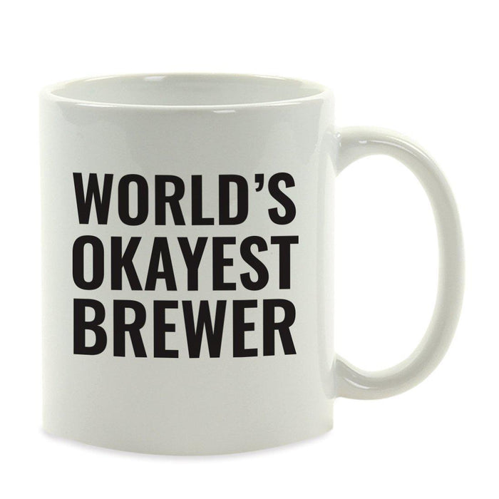 World's Okayest Coffee Mug Gag Gift-Set of 1-Andaz Press-Babysitter-