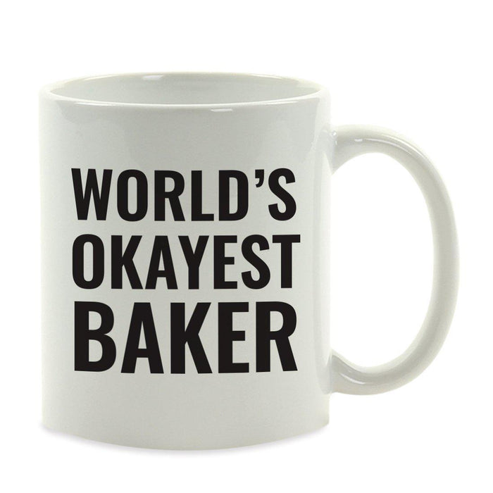 World's Okayest Coffee Mug Gag Gift-Set of 1-Andaz Press-Baker-