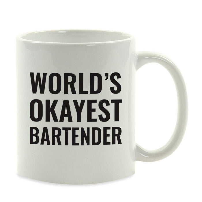 World's Okayest Coffee Mug Gag Gift-Set of 1-Andaz Press-Bartender-