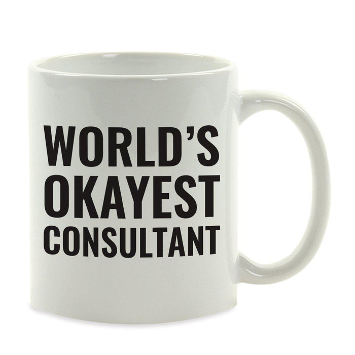 World's Okayest Coffee Mug Gag Gift-Set of 1-Andaz Press-Consultant-