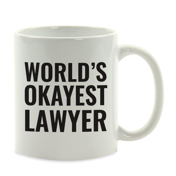 World's Okayest Coffee Mug Gag Gift-Set of 1-Andaz Press-Lawyer-