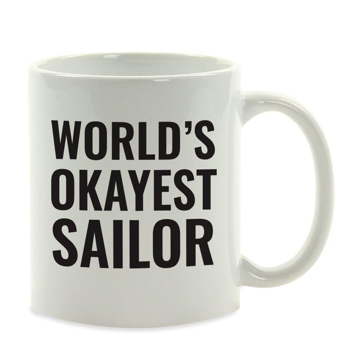 World's Okayest Coffee Mug Gag Gift-Set of 1-Andaz Press-Sailor-