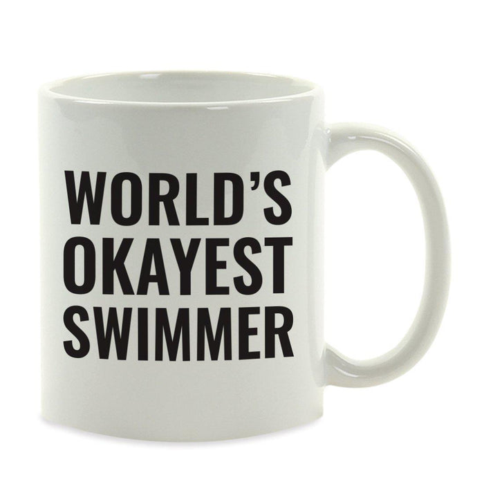 World's Okayest Coffee Mug Gag Gift-Set of 1-Andaz Press-Swimmer-